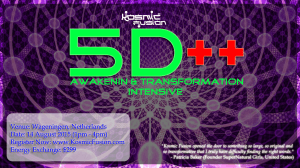 Kosmic Fusion® – 5D++ AwaKeNiN & TrANsForMaTioN Intensive Workshop Wageningen Netherlands - [August 2015] - Kosmic Fusion - Home of Quantum Vortex Energy®