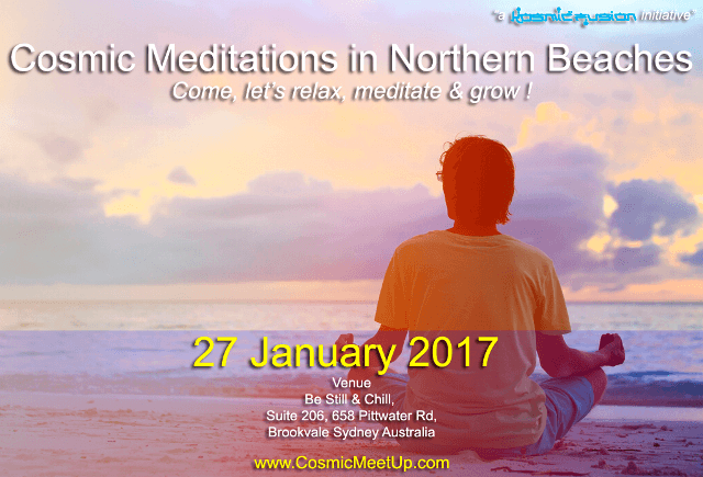 Cosmic Meditation with QQuantum Vortex Energy in Northern Beaches - Sydney. Australia – 27th January 2017